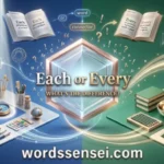 each or every