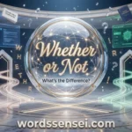 whether or not