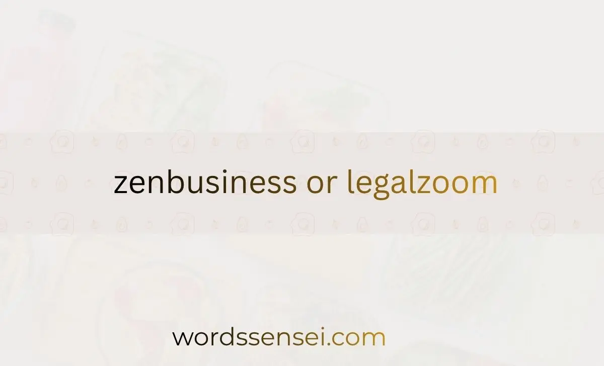 zenbusiness or legalzoom
